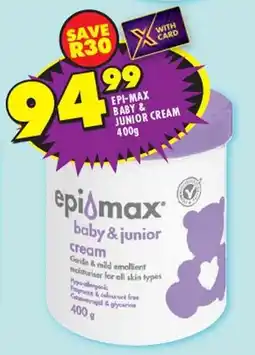 Shoprite Epi-max baby & junior cream offer