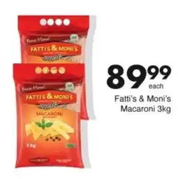 Save Hyper Fatti's & Moni's Macaroni offer