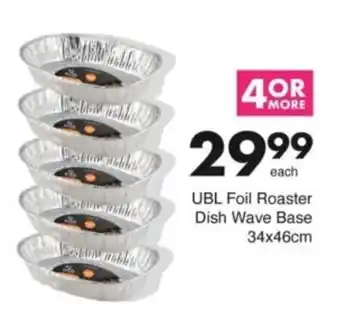 Save Hyper UBL Foil Roaster Dish Wave Base offer