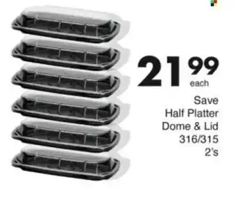 Save Hyper Save Half Platter Dome & Lid offer