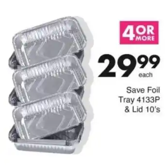 Save Hyper Save Foil Tray 4133P & Lid offer