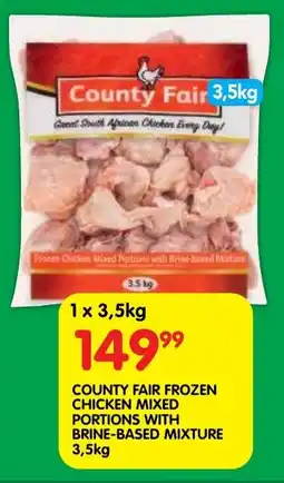 Shoprite County fair frozen chicken mixed portions with brine-based mixture offer