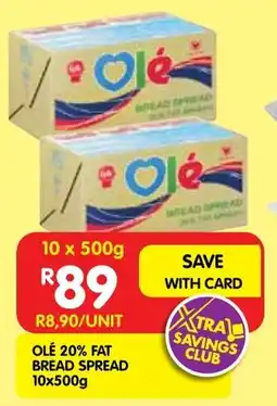 Shoprite Olé 20% fat bread spread offer