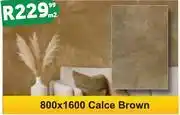 K Carrim Calce Brown Tiles 800 x 1600-Per m2 offer