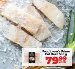 Food Lover's Market Food Lover's Prime Cut Hake offer