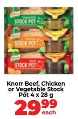 Food Lover's Market Knorr Beef, Chicken or Vegetable Stock Pot offer