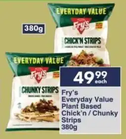 President Hyper Fry's Everyday Value Plant Based Chick'n/ Chunky Strips offer