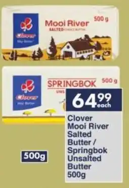 President Hyper Clover Mooi River Salted Butter/ Springbok Unsalted Butter offer