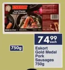 President Hyper Eskort Gold Medal Pork Sausages offer