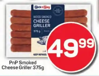 Pick n Pay Hypermarket PnP Smoked Cheese Griller offer