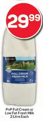 Pick n Pay Hypermarket PnP Full Cream or Low Fat Fresh Milk offer
