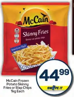 Pick n Pay Hypermarket McCain Frozen Potato Skinny Fries or Slap Chips offer