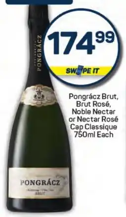 Pick n Pay Hypermarket Pongrácz Brut, Brut Rosé, Noble Nectar or Nectar Rosé Cap Classique offer