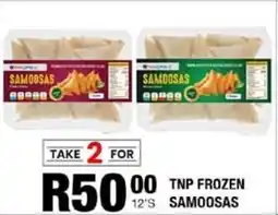 Take 'n Pay Tnp frozen samoosas offer