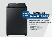 Expert Samsung 27Kg Top Loader Washing Machine (Black Caviar) WA27B837GV offer