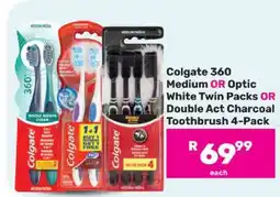 Game Colgate 360 Medium OR Optic White Twin Packs OR Double Act Charcoal Toothbrush 4-Pack offer
