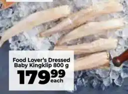 Food Lover's Market Food Lover's Dressed Baby Kingklip offer