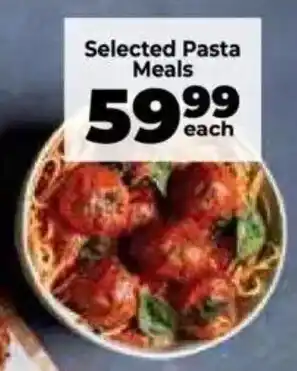 Food Lover's Market Selected Pasta Meals offer