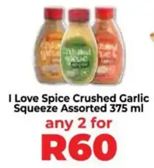 Food Lover's Market I Love Spice Crushed Garlic Squeeze Assorted offer