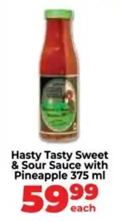 Food Lover's Market Hasty Tasty Sweet & Sour Sauce with Pineapple offer