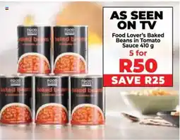 Food Lover's Market Food Lover's Baked Beans in Tomato Sauce offer