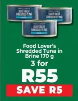 Food Lover's Market Food Lover's Shredded Tuna in Brine offer