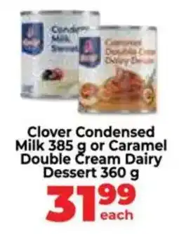 Food Lover's Market Clover Condensed Milk or Caramel Double Cream Dairy Dessert offer