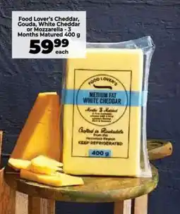Food Lover's Market Food Lover's Cheddar, Gouda, White Cheddar or Mozzarella offer