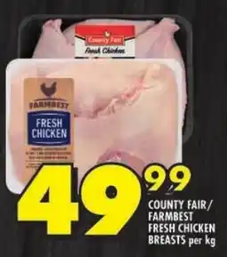 Shoprite County fair/ farmbest fresh chicken breasts offer