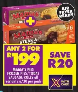 Shoprite Mama's pies frozen pies/ today sausage rolls offer