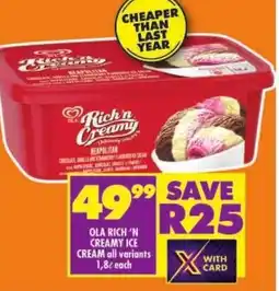 Shoprite Ola rich 'n creamy ice cream all variants offer