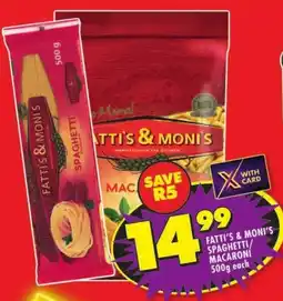 Shoprite Fatti's & moni's spaghetti/ macaroni offer