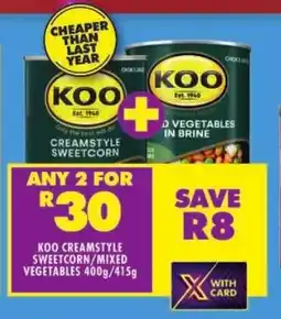Shoprite Koo creamstyle sweetcorn/ mixed vegetables offer