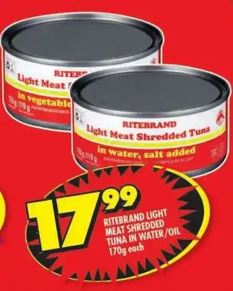 Shoprite Ritebrand light meat shredded tuna in water/ oil offer