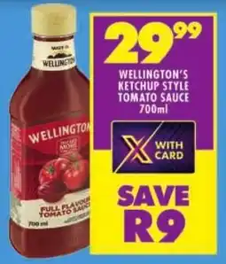 Shoprite Wellington's ketchup style tomato sauce offer
