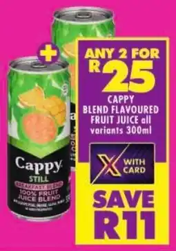 Shoprite Cappy blend flavoured fruit juice all variants offer