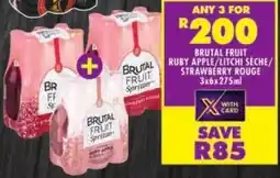 Shoprite Brutal fruit ruby apple/ litchi seche/ strawberry rouge offer
