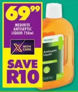 Shoprite Medirite antiseptic liquid offer