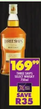 Shoprite Three ships select whisky offer