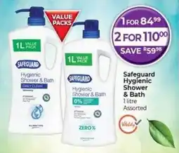 Dis-Chem Safeguard Hygienic Shower & Bath offer