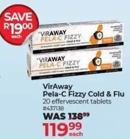 Dis-Chem VirAway Pela-C Fizzy Cold & Flu offer