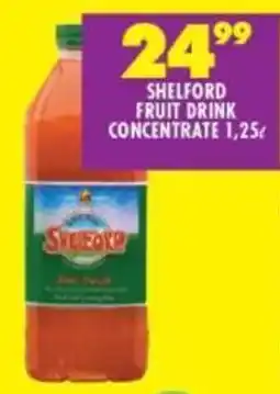 Shoprite Shelford fruit drink concentrate offer