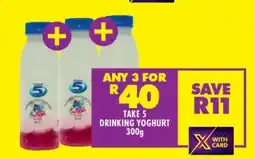 Shoprite TAKE 5 DRINKING YOGHURT 300g offer