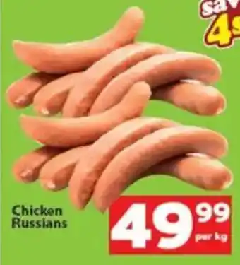 Check Save Chicken Russians offer