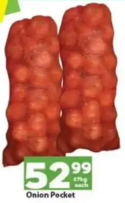 Check Save Onion Pocket offer
