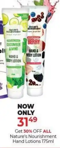Dis-Chem Nature's Nourishment Hand Lotions offer