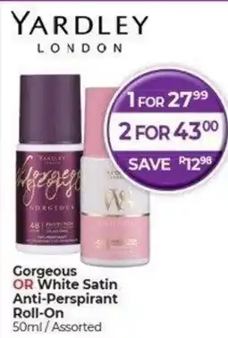 Dis-Chem Yardley Gorgeous OR White Satin Anti-Perspirant Roll-On offer