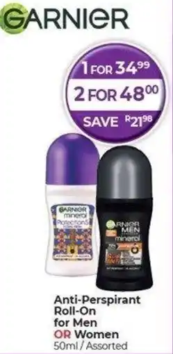 Dis-Chem Garnier Anti-Perspirant Roll-On for Men OR Women offer