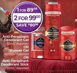 Dis-Chem Old Spice Anti-Perspirant Deodorant Gel OR Shower Gel OR Anti-Perspirant Deodorant Stick offer