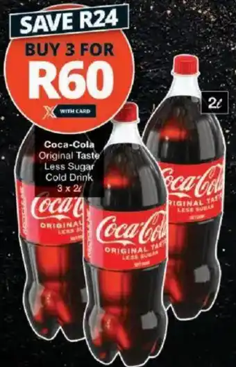 Checkers Coca-Cola Original Taste Less Sugar Cold Drink offer